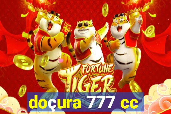 doçura 777 cc